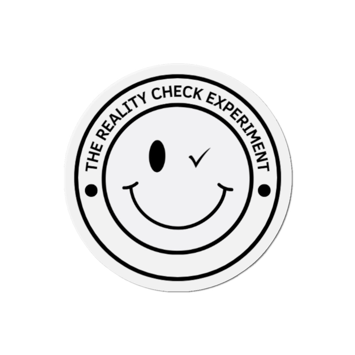 Smiley Face Die-Cut Magnet - The Reality Check Experiment