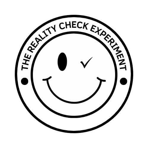 The Reality Check Experiment